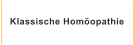 Klassische Hom�opathie